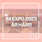 IM EXPO 2023 ÄR HÄR!!!🌟